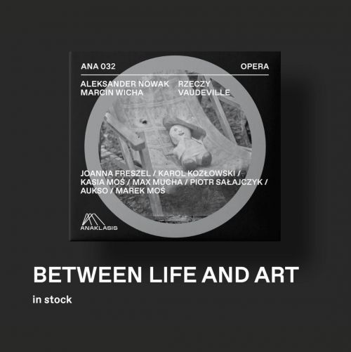 THINGS. A VAUDEVILLE: Music by Aleksander Nowak to a libretto by Marcin Wicha, on sale as of 5 October.